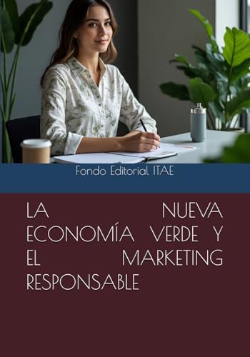 livre LA NUEVA ECONOMÍA VERDE Y EL MARKETING RESPONSABLE