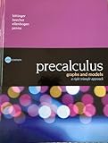 Precalculus: Graphs and Models, A Right Triangle Approach (6th Edition)