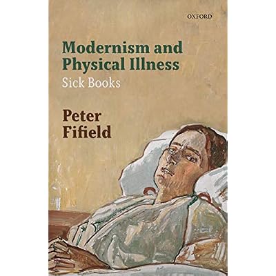 Modernism and Physical Illness