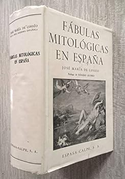 Fábulas mitológicas en España / Prólogo de Dámaso Alonso