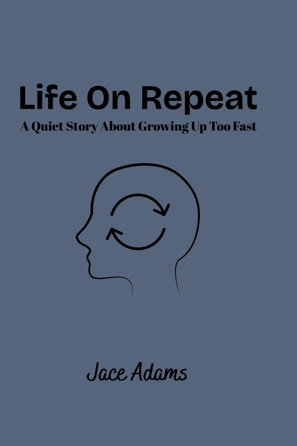 Life On Repeat: A Quiet Story About Growing Up Too Fast      Paperback – March 4, 2026