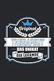  Original Therapeut Das Unikat Die Legende: Notizbuch, Geschenk Buch mit 110 linierten Seiten