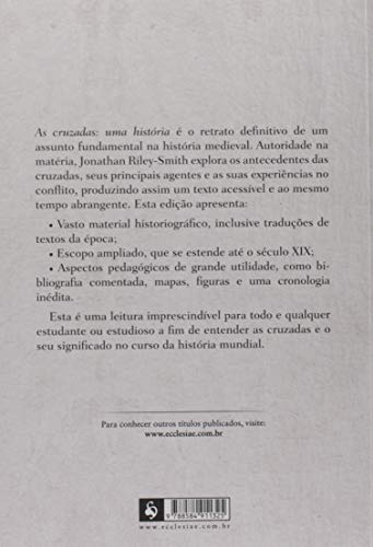 As Cruzadas: Uma História