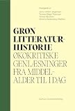 cronologia film marvel endgame  Grøn litteraturhistorie: Økokritiske genlæsninger fra middelalder til i dag (Danish Edition)