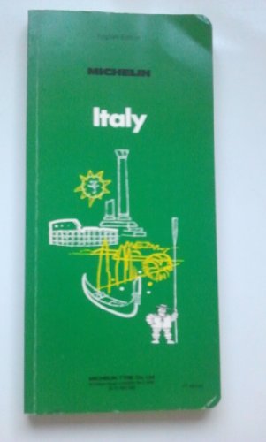 Michelin Green Guide to Italy: 7th ed 0850900719 Book Cover