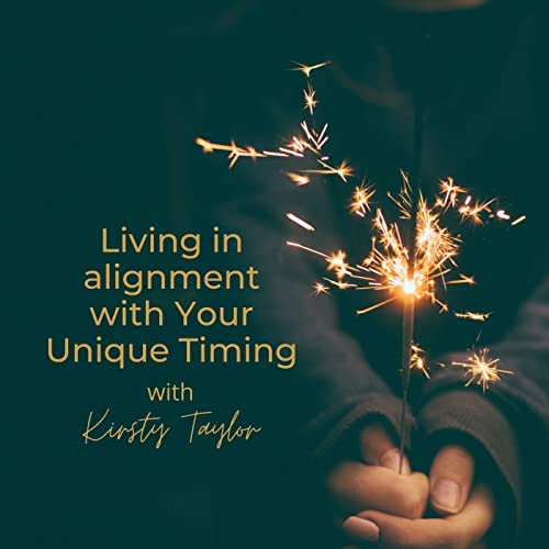 Couverture de Living in alignment with Your Unique Timing