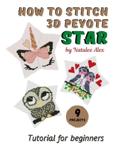 How to stitch 3D Peyote Beaded Stars - 9 projects: Tutorial for beginners - Beading Patterns - Christmas Beaded Stars