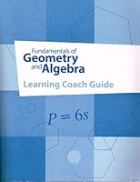 Fundamentals of Geometry and Algebra Learning Coach Guide B00DFQA2EK Book Cover