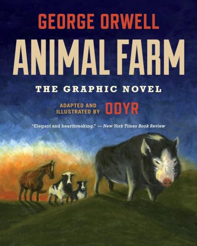Image of Animal Farm: The Graphic Novel: (Authorized Orwell Edition)
