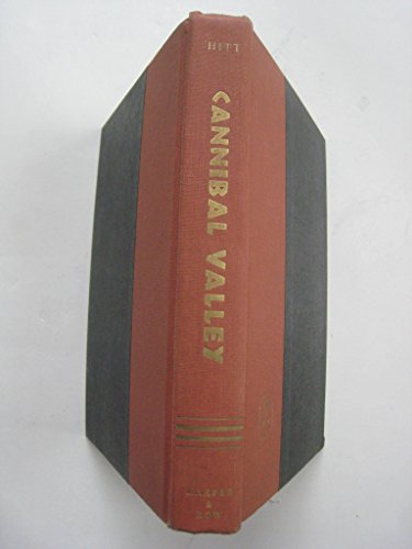 Cannibal valley B0007DZ4AG Book Cover