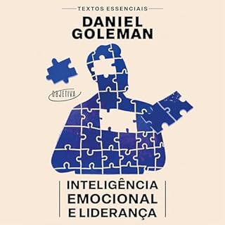 Intelig&ecirc;ncia emocional e lideran&ccedil;a Audiobook By Daniel Goleman, Renato Marques - translator cover art