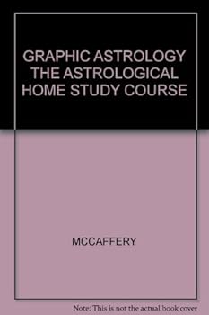 Hardcover GRAPHIC ASTROLOGY THE ASTROLOGICAL HOME STUDY COURSE Book