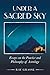Under a Sacred Sky