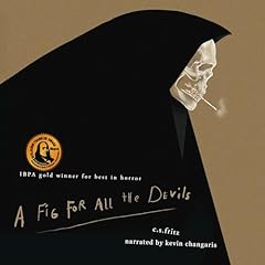 A Fig for All the Devils Audiolibro Por C.S. Fritz arte de portada