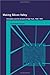 Making Silicon Valley: Innovation and the Growth of High Tech, 1930-1970 (Inside Technology)