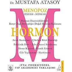 Hormon: Menopoz Öncesi - Sonrası
