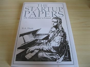 Hardcover The Startup papers: On Shakespeare's friend Book