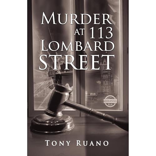 MURDER AT 113 LOMBARD STREET Audiolibro Por Tony Ruano arte de portada