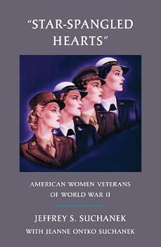 "Star-Spangled Hearts": American Women Veterans of World War II