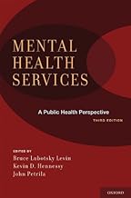 Mental Health Services: A Public Health Perspective