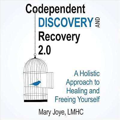 Codependent Discovery and Recovery 2.0