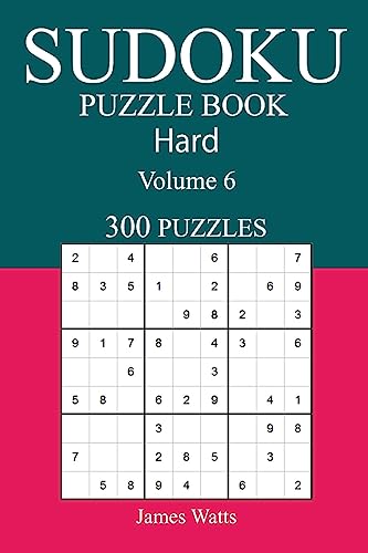 300 Hard Sudoku Puzzle Book: Volume 6