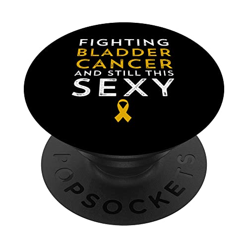 Luchando contra el cáncer & Todavía esta conciencia sexy sobre el cáncer de vejiga PopSockets PopGrip Intercambiable