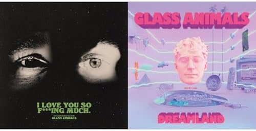 I Love You So F***Ing Much X Black/White Splatter Dreamland by Glass Animals — album cover