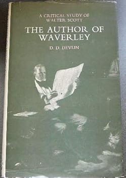 Hardcover Author of Waverley: A Critical Study of Walter Scott Book