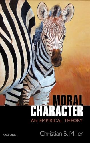 Moral Character: An Empirical Theory