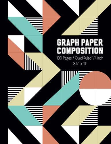 Graph Paper Composition Notebook 100 Pages / Quad Ruled 1/4 Inch Squares / 8.5” X 11”: Math Grid Paper Notebook 4 Squares Per Inch For Students