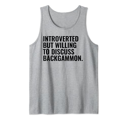 Introverted But Discuss Backgammon Funny Backgammon Player Tank Top