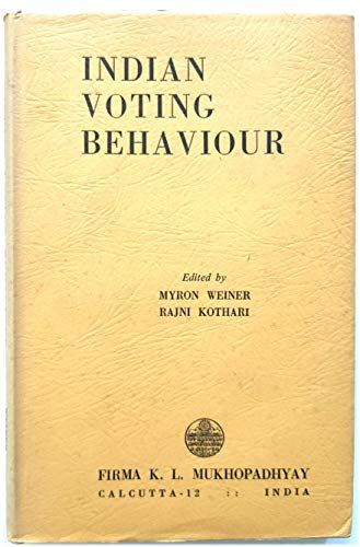 Indian Voting Behavior: Studies of the 1962 Gen... [Unqualified] B000Q5UP72 Book Cover