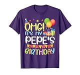 Balloons Presents OMG It's My Pepe's Birthday Happy Me Him T-Shirt