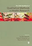The SAGE Handbook of Qualitative Methods in Health Research
