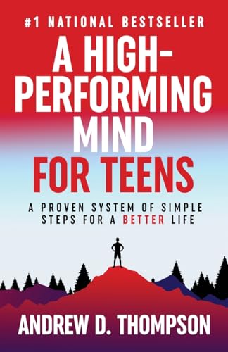 A High-Performing Mind for Teens