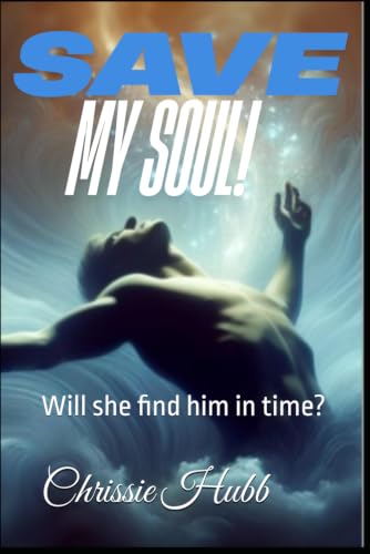 Save My Soul: Will she find him in time?