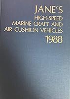 Jane's High Speed Marine Craft and Air Cushion Vehicles 1987 0710608519 Book Cover