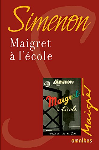 Maigret à l'école Maigret à l'école