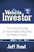 The Website Investor: The Guide to Buying an Online Website Business for Passive Income