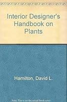 Interior Designer's Handbook on Plants 0939129531 Book Cover