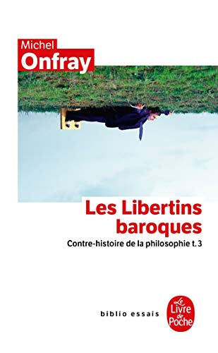 Contre-histoire de la philosophie tome 3 : Les...