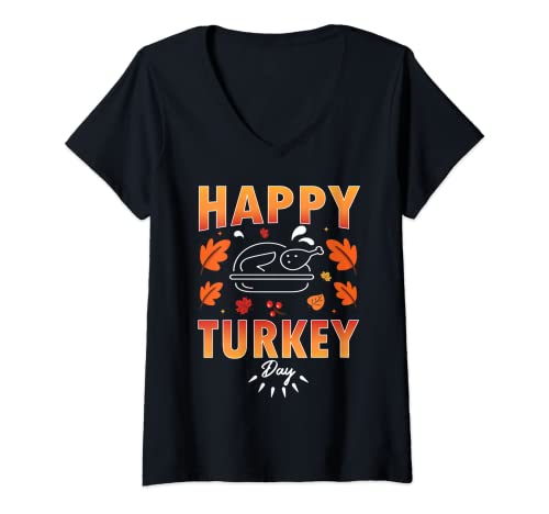 Womens Happy Turkey Day Funny Leg Day Family Humor Thanksgiving V-Neck T-Shirt
