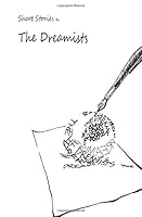 The Dreamists 1490379924 Book Cover