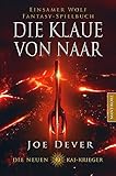  Die neuen Kai Krieger 7: Die Klaue von Naar