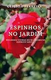 Rosimar dos Santos da Cruz (Espinhos no Jardim Livro 1) (Portuguese Edition)