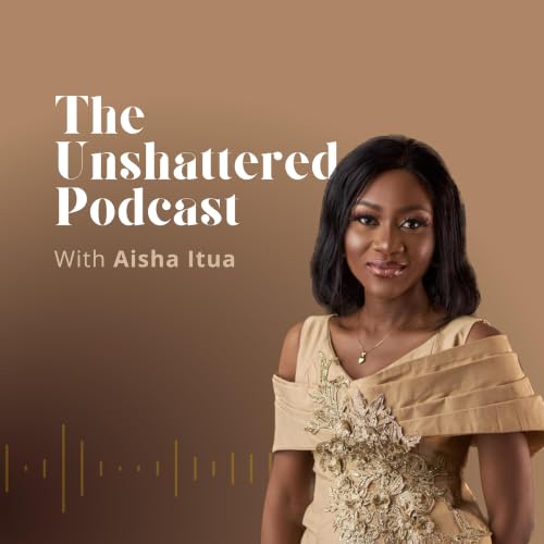 『The Unshattered Podcast』のカバーアート