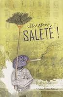 Saleté! 2917702117 Book Cover