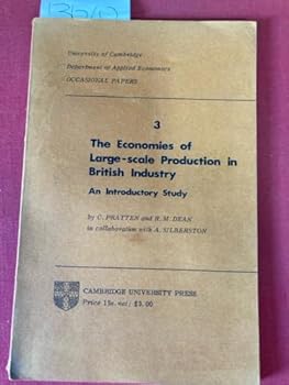 Paperback The Economics of Large-Scale production in British Industry: An Introductory Study Book