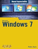Windows 7 (Manuales imprescindibles/ Essential Manual) 8441526613 Book Cover